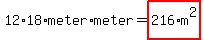 12%2A18%2Ameter%2Ameter=highlight%28216%2Am%5E2%29