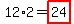 12%2A2=highlight%2824%29