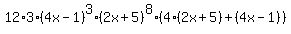 12%2A3%284x-1%29%5E3%282x%2B5%29%5E8%284%282x%2B5%29+%2B+%284x-1%29%29