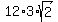 12%2A3%2Asqrt%282%29