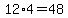 12%2A4=48