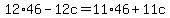 12%2A46-12c=11%2A46%2B11c