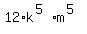 12%2Ak%5E%285%29%2Am%5E%285%29