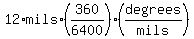 12%2Amils%2A%28360%2F6400%29%28degrees%2Fmils%29