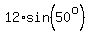 12%2Asin%2850%5Eo%29