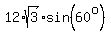 12%2Asqrt%283%29%2Asin%2860%5Eo%29