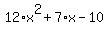 12%2Ax%5E2%2B7%2Ax-10