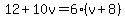 12%2B10v=6%28v%2B8%29