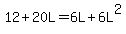 12%2B20L+=+6L%2B6L%5E2