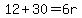12%2B30=6r