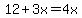 12%2B3x+=+4x
