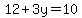 12%2B3y=10