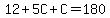 12%2B5C%2BC=180