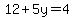 12%2B5y=4