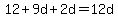 12%2B9d%2B2d=12d