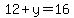 12%2By=16