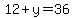 12%2By=36