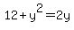 12%2By%5E2=2y
