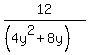 12%2F%28%284y%5E2%2B8y%29%29