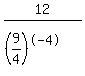 12%2F%28%289%2F4%29%5E-4%29