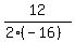 12%2F%282%2A%28-16%29%29