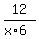 12%2F%28x%2A6%29
