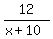 12%2F%28x%2B10%29