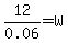 12%2F0.06+=+W