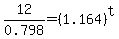 12%2F0.798+=+%281.164%29%5Et