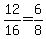 12%2F16+=+6%2F8