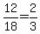 12%2F18=2%2F3
