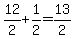 12%2F2%2B1%2F2=13%2F2