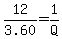 12%2F3.60=1%2FQ