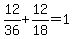 12%2F36%2B12%2F18=1