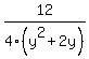 12%2F4%28y%5E2%2B2y%29
