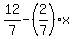 12%2F7-%282%2F7%29%2Ax
