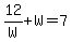 12%2FW%2BW=7