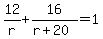 12%2Fr%2B16%2F%28r%2B20%29=1