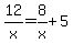 12%2Fx=8%2Fx%2B5
