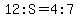 12%3AS=4%3A7