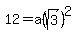 12=+a%28sqrt%283%29%29%5E2+