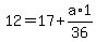 12=17%2Ba%2A1%2F36