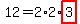 12=2%2A2%2Ahighlight%283%29