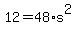 12=48%2As%5E2