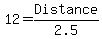 12=Distance%2F2.5