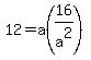12=a%2816%2Fa%5E2%29