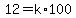 12=k%2A100