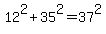 12%5E2%2B35%5E2=37%5E2