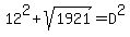12%5E2%2Bsqrt%281921%29=D%5E2