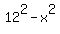 12%5E2+-+x%5E2